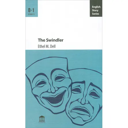 The Swindler B-1 Stage3 - Ethel M. Dell - Olympia Yayınları
