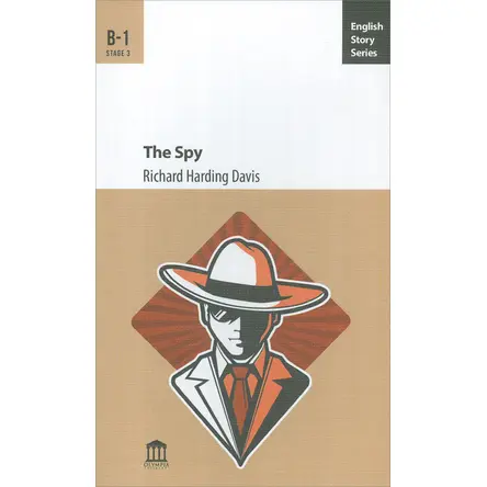 The Spy B-1 - Richard Harding Davis - Olympia