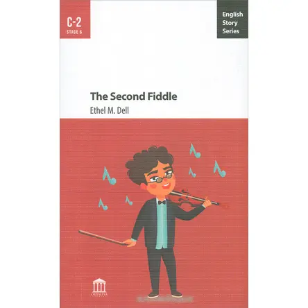 The Second Fiddle C-2 - Ethel M. Dell - Olympia