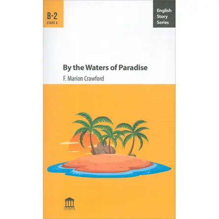 By the Waters of Paradise B-2 -F. Marion Crawford - Olympia