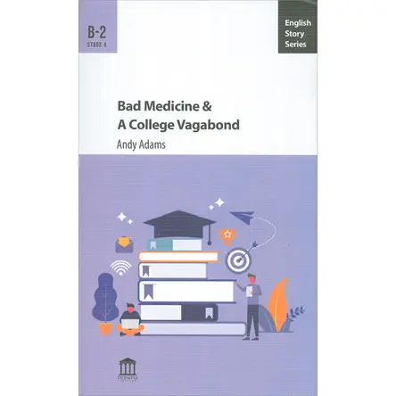 Bad Medicine & A College Vagabond B-2 - Andy Adams - Olympia