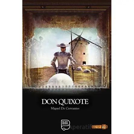 Don Quixote - Miguel de Cervantes Saavedra - Black Books