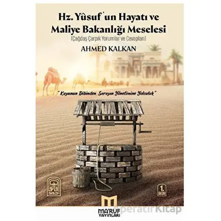 Hz. Yusufun Hayatı ve Maliye Bakanlığı Meselesi - Ahmed Kalkan - Maruf Yayınları