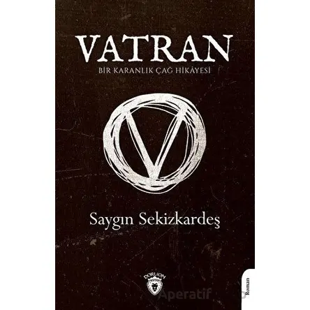 Vatran - Saygın Sekizkardeş - Dorlion Yayınları