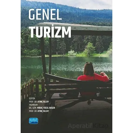 Genel Turizm - Atınç Olcay - Nobel Akademik Yayıncılık