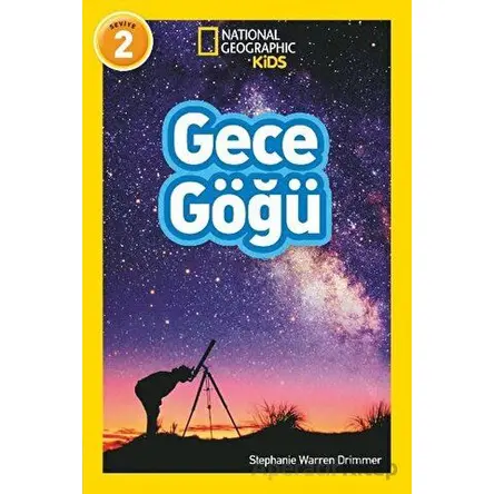 National Geographic Kids - Gece Göğü - Stephanie Warren Drimmer - Beta Kids