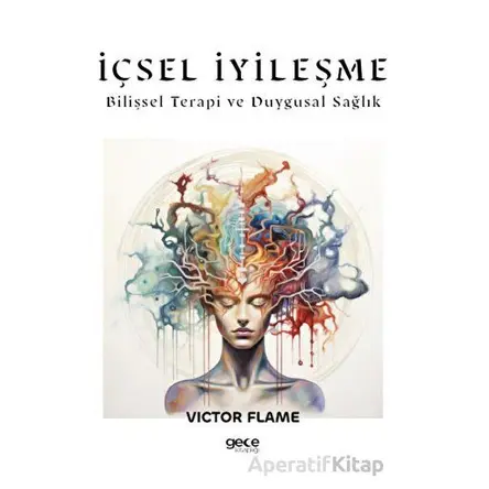 İçsel İyileşme - Victor Flame - Gece Kitaplığı