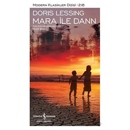 Mara ile Dann - Doris Lessing - İş Bankası Kültür Yayınları