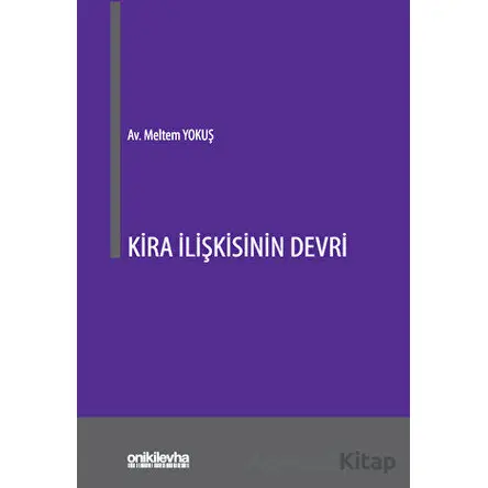 Kira İlişkisinin Devri - Meltem Yokuş - On İki Levha Yayınları