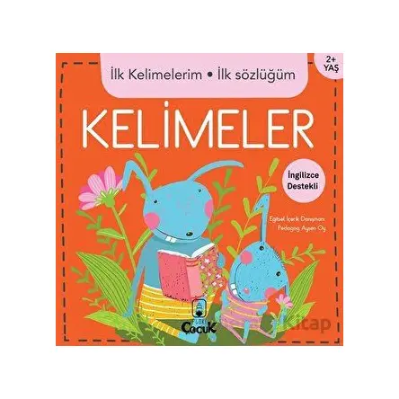 İlk Kelimelerim İlk Sözlüğüm - Kelimeler - Kolektif - Floki Çocuk