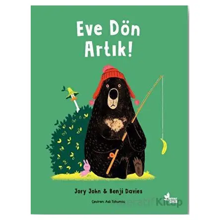 Eve Dön Artık - Benji Davies - Çınar Yayınları