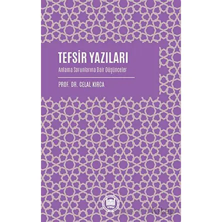 Tefsir Yazıları - Kolektif - Marmara Üniversitesi İlahiyat Fakültesi Vakfı