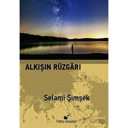 Alkışın Rüzgarı - Selami Şimşek - Öteki Yayınevi
