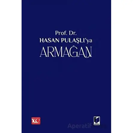 Prof. Dr. Hasan Pulaşlıya Armağan (2 Cilt) - Ömer Korkut - Adalet Yayınevi