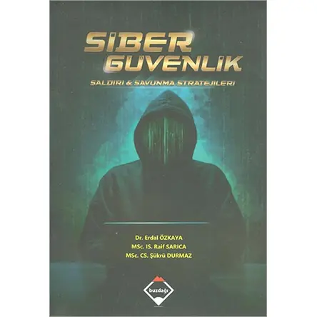 Siber Güvenlik - Raif Sarıca - Buzdağı Yayınevi