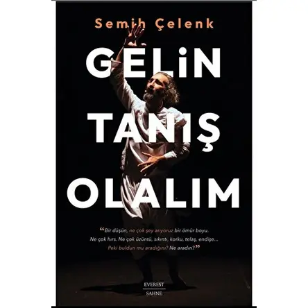 Gelin Tanış Olalım - Semih Çelenk - Everest Yayınları
