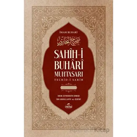Sahih-i Buhari Muhtasarı Tecrid-i Sarih ve Tercemesi (2 Cilt - Tahkikli)