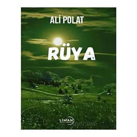 Rüya - Ali Polat - Liman Yayınevi