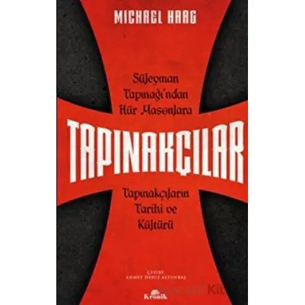 Tapınakçılar - Michael Haag - Kronik Kitap