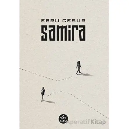 Samira - Ebru Cesur - Elpis Yayınları