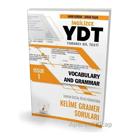 YDT İngilizce Vocabulary and Grammar Issue 1 - Burak Yaşar - Pelikan Tıp Teknik Yayıncılık