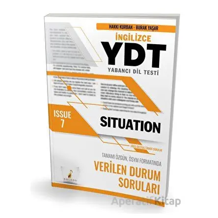 YDT İngilizce Situation Issue 7 - Burak Yaşar - Pelikan Tıp Teknik Yayıncılık