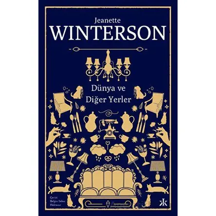 Dünya ve Diğer Yerler - Jeanette Winterson - Kafka Kitap