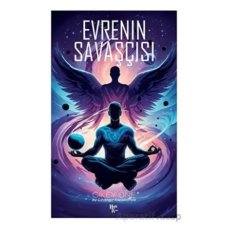 Evrenin Savaşçısı - Cihangir Kocakahya - Halk Kitabevi