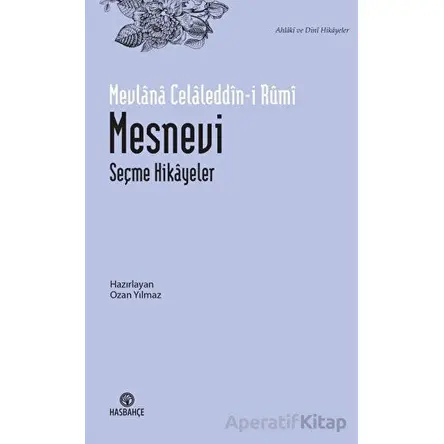Mesnevi - Mevlana Celaleddin-i Rumi - Hasbahçe