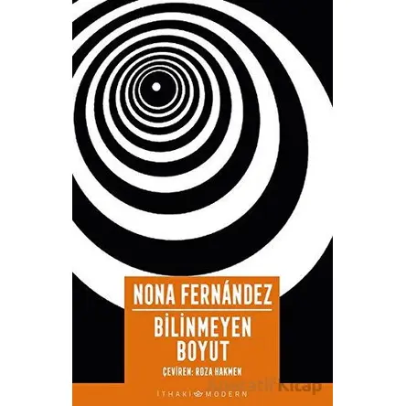 Bilinmeyen Boyut - Nona Fernandez - İthaki Yayınları
