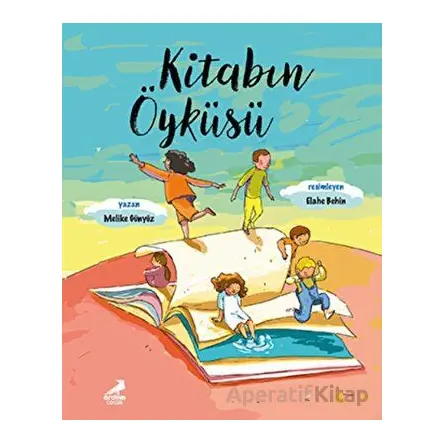 Kitabın Öyküsü - Melike Günyüz - Erdem Çocuk