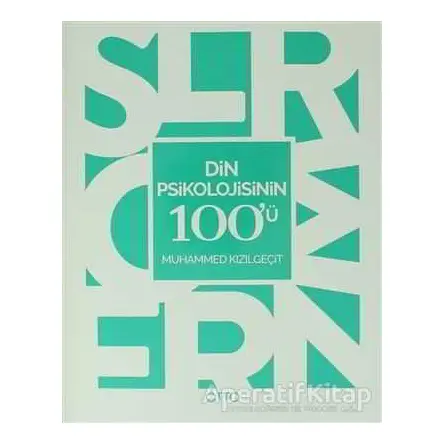 Din Psikolojisinin 100ü - Muhammed Kızılgeçit - Otto Yayınları