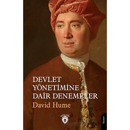 Devlet Yönetimine Dair Denemeler - David Hume - Dorlion Yayınları