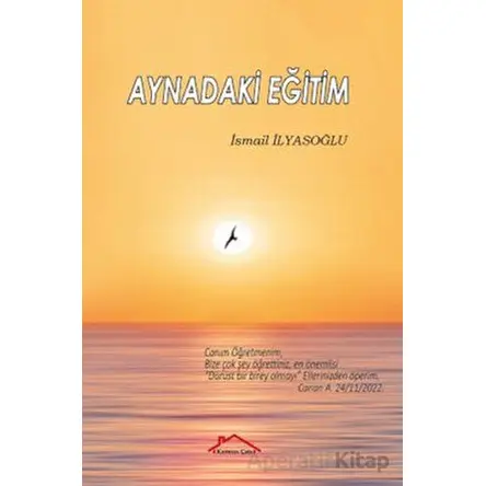 Aynadaki Eğitim - İsmail İlyasoğlu - Kırmızı Çatı Yayınları