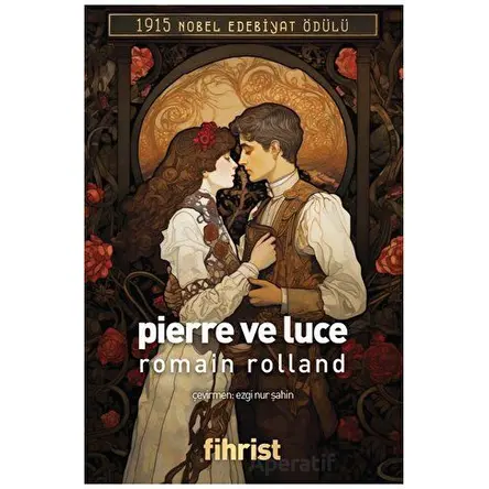 Pierre ve Luce - Romain Rolland - Fihrist Kitap