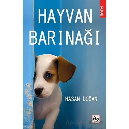 Hayvan Barınağı - Hasan Doğan - Az Kitap