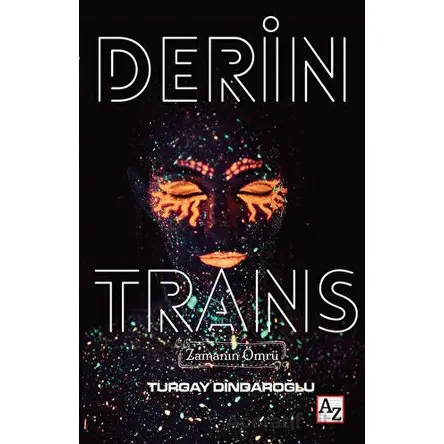 Derin Trans - Turgay Dindaroğlu - Az Kitap