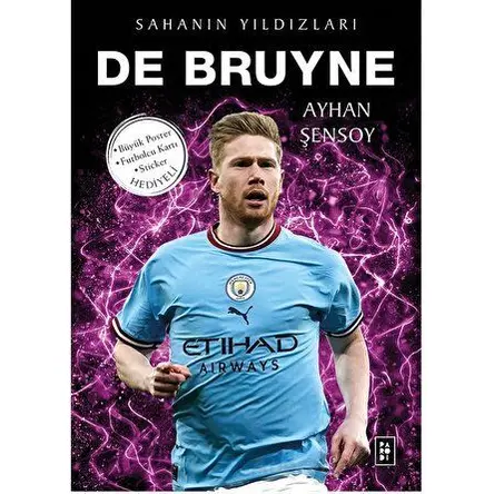De Bruyne - Sahanın Yıldızları - Ayhan Şensoy - Parodi Yayınları