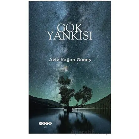 Gök Yankısı - Aziz Kağan Güneş - Hece Yayınları