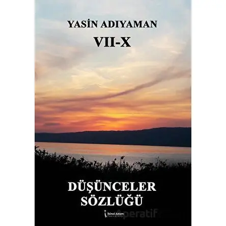 Düşünceler Sözlüğü - Yasin Adıyaman - İkinci Adam Yayınları