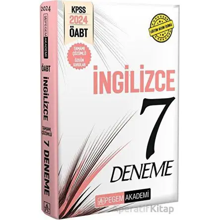 2024 KPSS ÖABT İngilizce Öğretmenliği Tamamı Çözümlü 7 Deneme - Kolektif - Pegem Akademi Yayıncılık