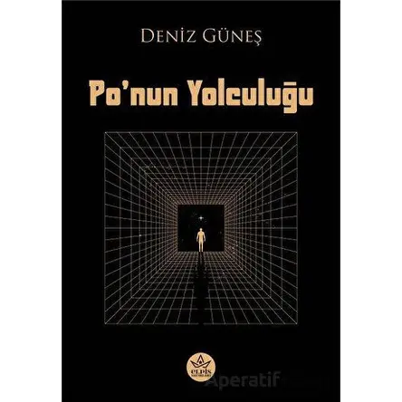 Po’nun Yolculuğu - Deniz Güneş - Elpis Yayınları