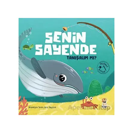 Senin Sayende - Tanışalım mı? - Kolektif - Sincap Kitap