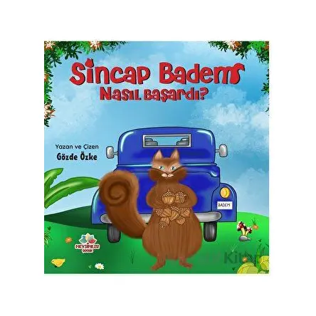 Sincap Badem Nasıl Başardı? - Gözde Özke - Mevsimler Kitap