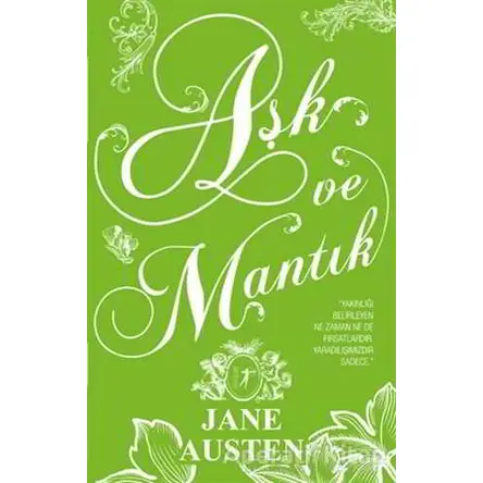 Aşk ve Mantık (Ciltli) - Jane Austen - Artemis Yayınları
