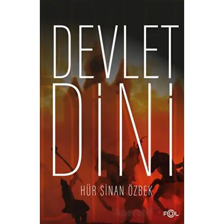 Devlet Dini - Sinan Özbek - Fol Kitap