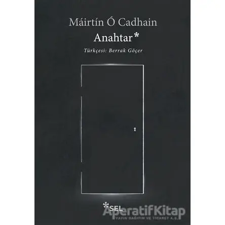 Anahtar - Mairtin O Cadhain - Sel Yayıncılık