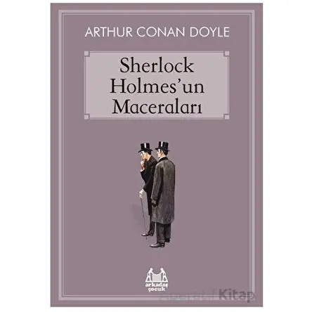 Sherlock Holmes’un Maceraları - Arthur Conan Doyle - Arkadaş Yayınları
