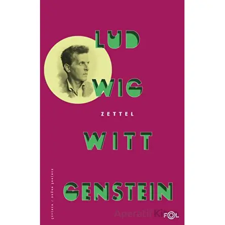 Zettel - Ludwig Wittgenstein - Fol Kitap