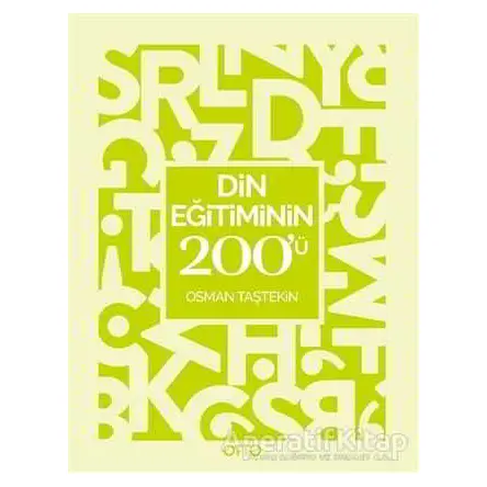 Din Eğitiminin 200ü - Osman Taştekin - Otto Yayınları